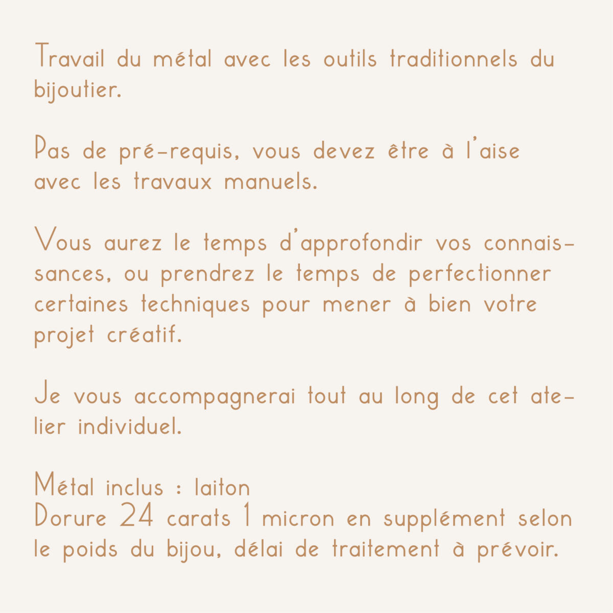 ATELIER INTENSIF métal