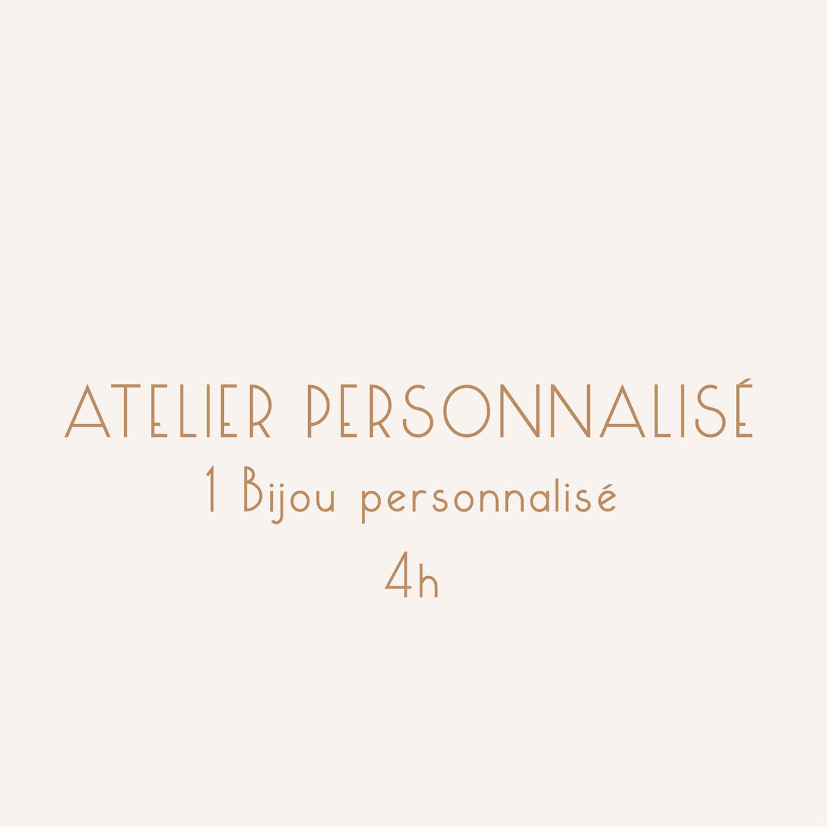 ATELIER PERSONNALISÉ Cire ou Métal