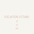 LOCATION D'ÉTABLI
